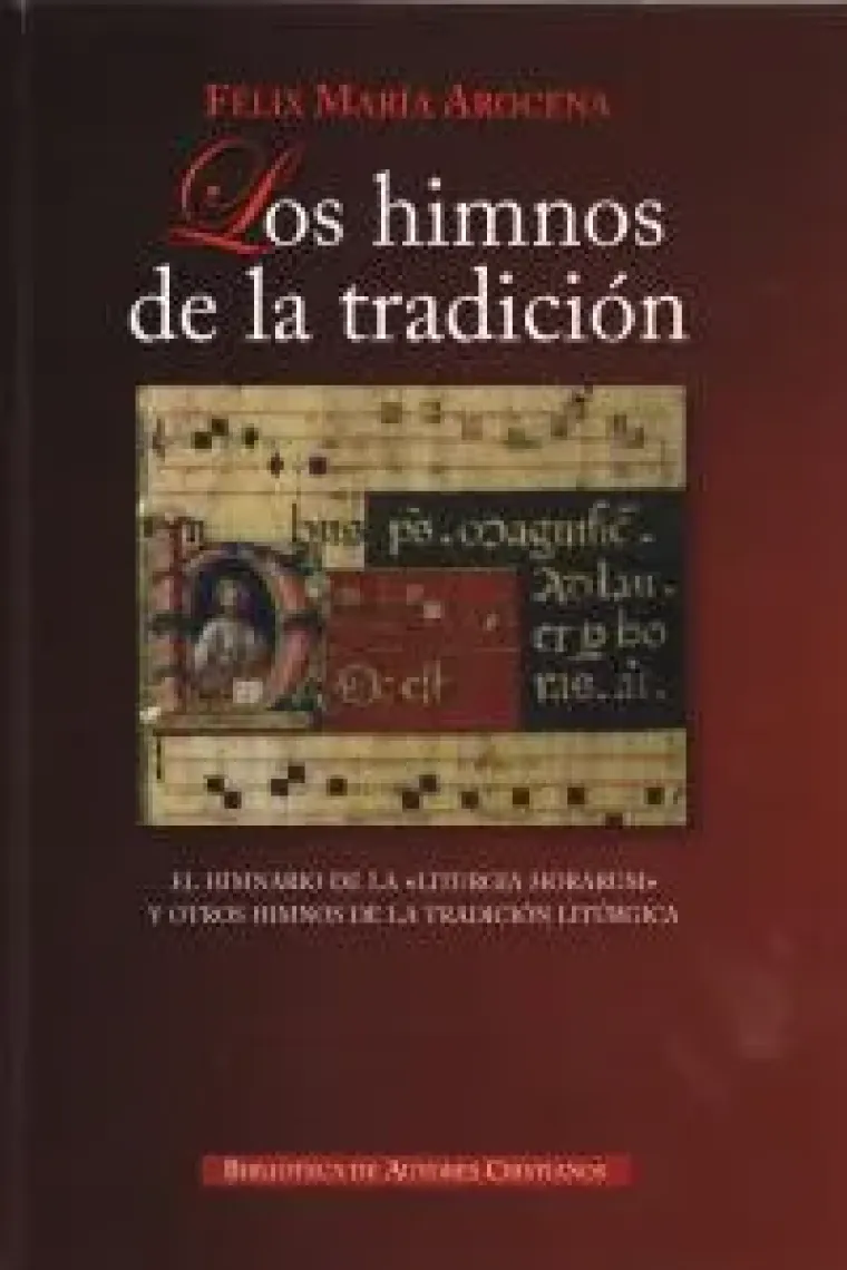 Los himnos de la tradición (Latín)