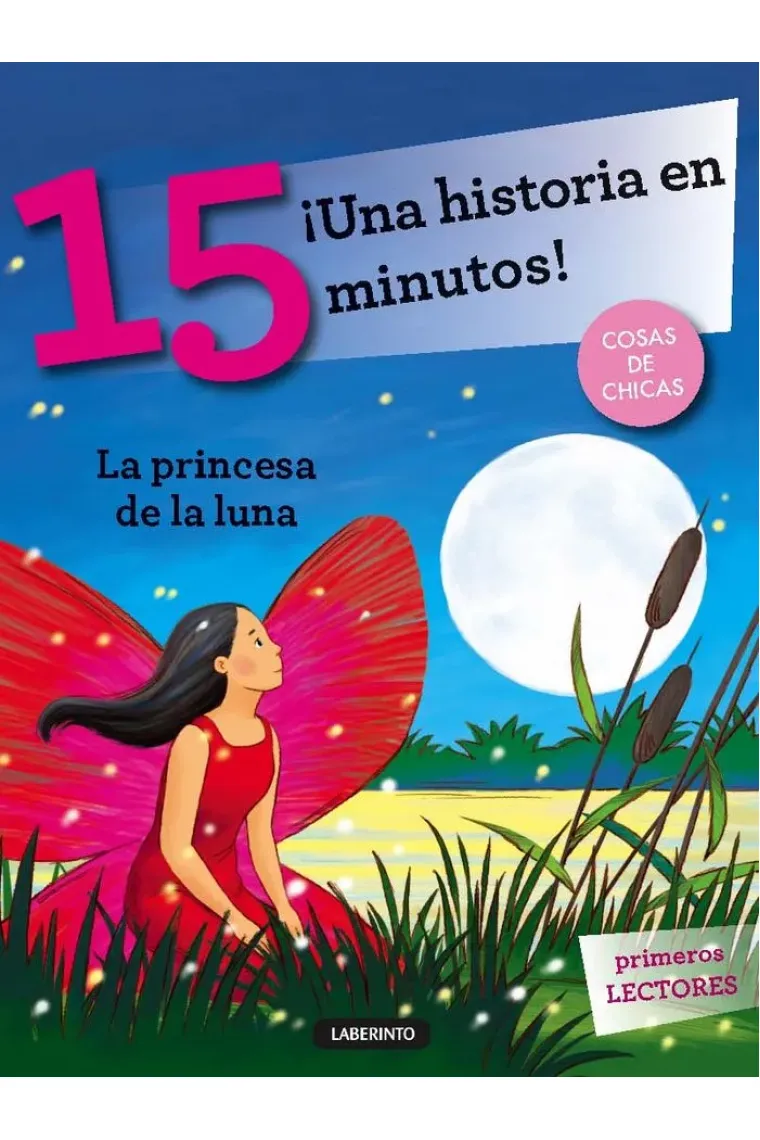 ¡Una historia en 15 minutos! La princesa de la luna