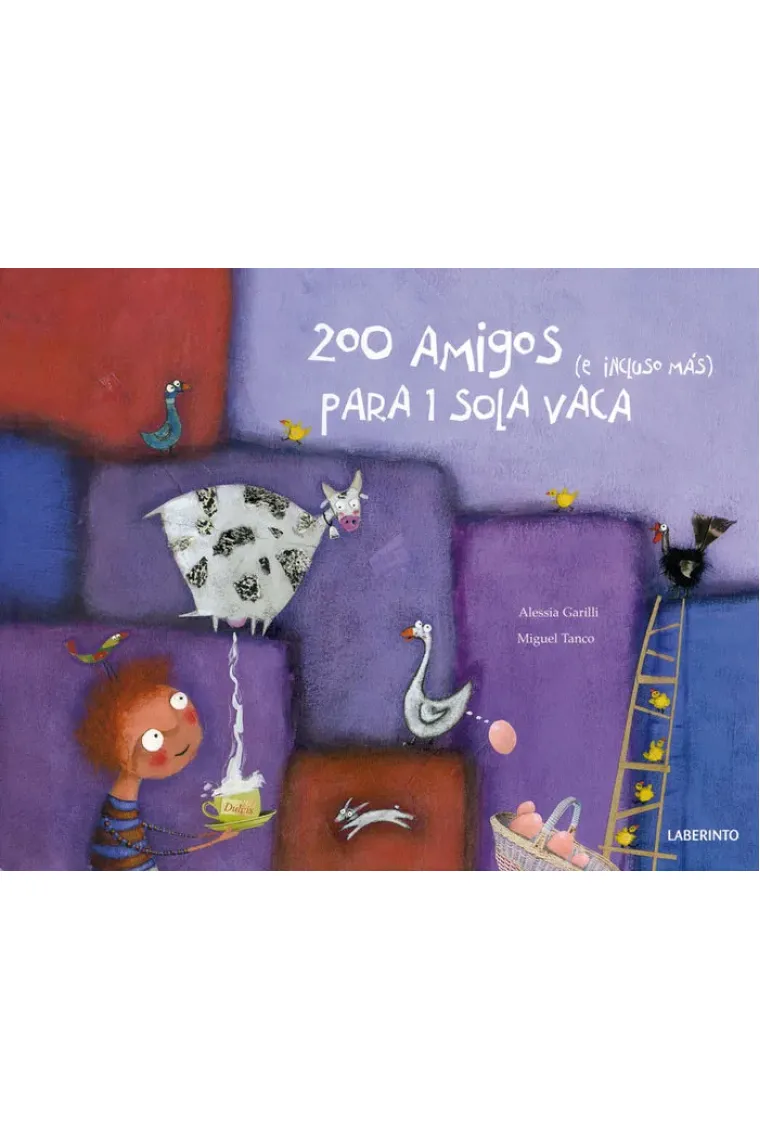 200 Amigos (e incluso más) para 1 sola vaca