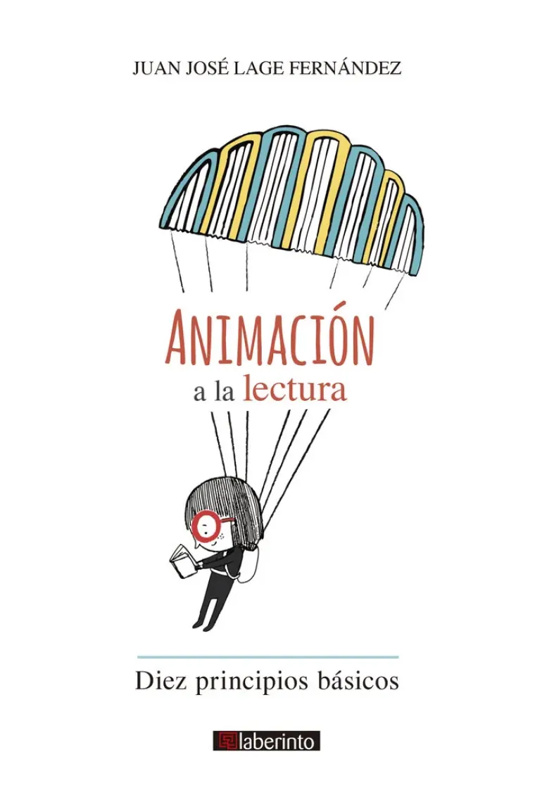 ANIMACION A LA LECTURA 10 PRINCIPIOS BASICOS
