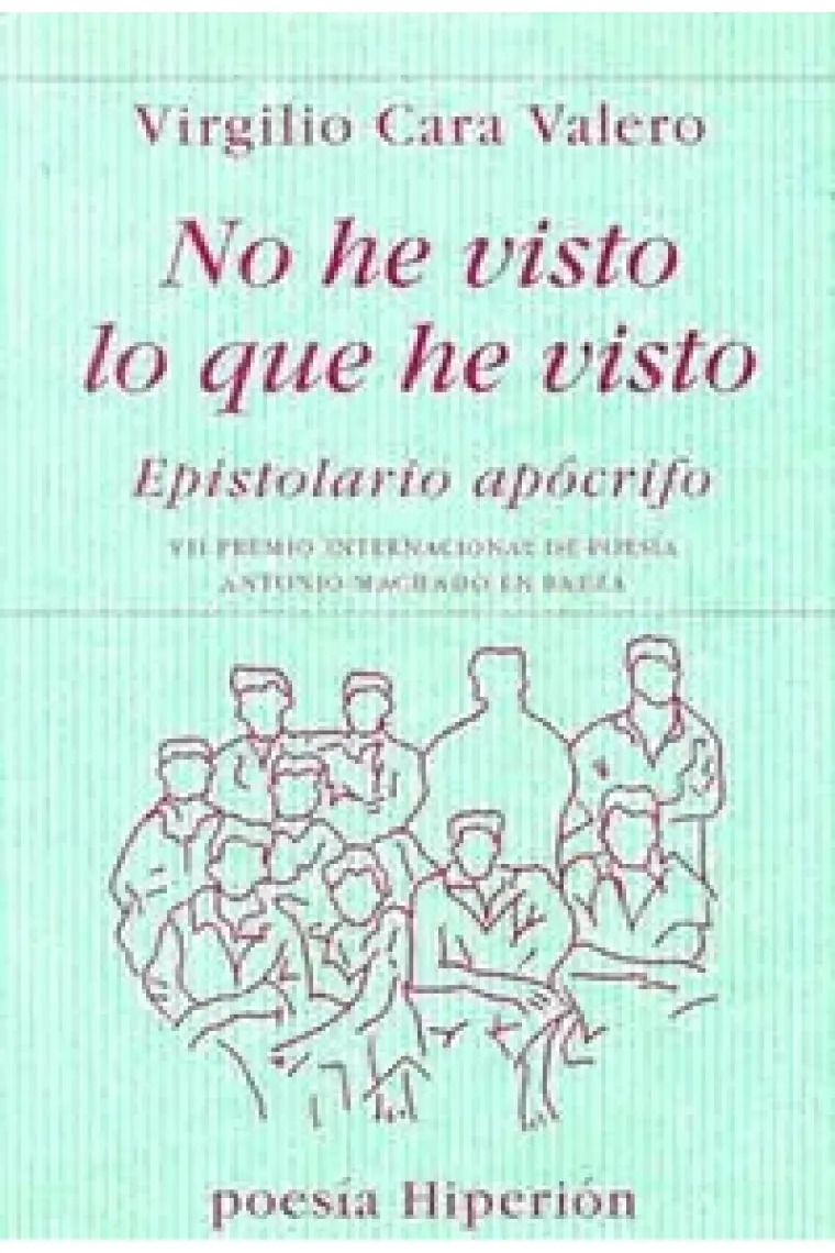 No he visto lo que he visto