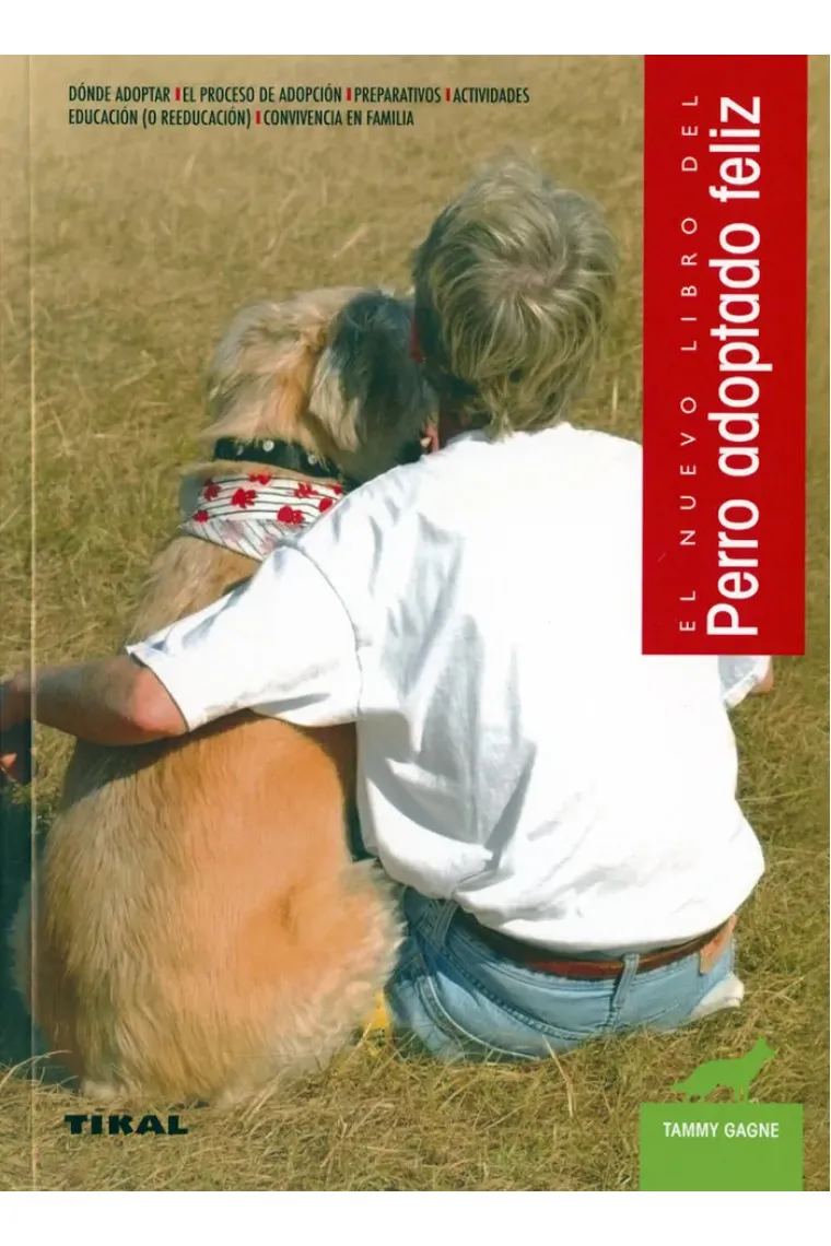 Perro adoptado feliz