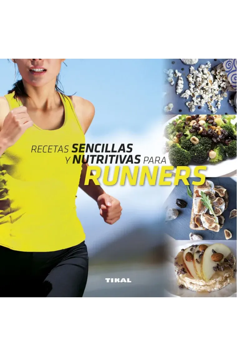 Recetas sencillas y nutritivas para runners