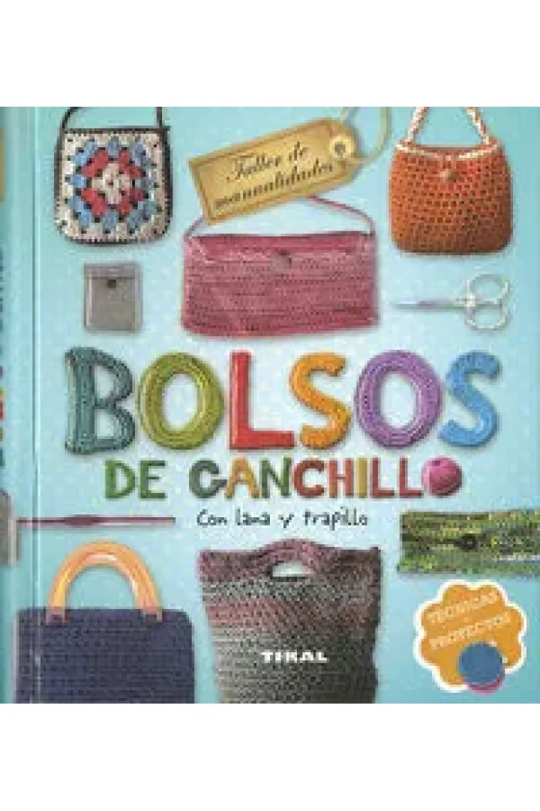 Bolsos de ganchillo con lana y trapillo