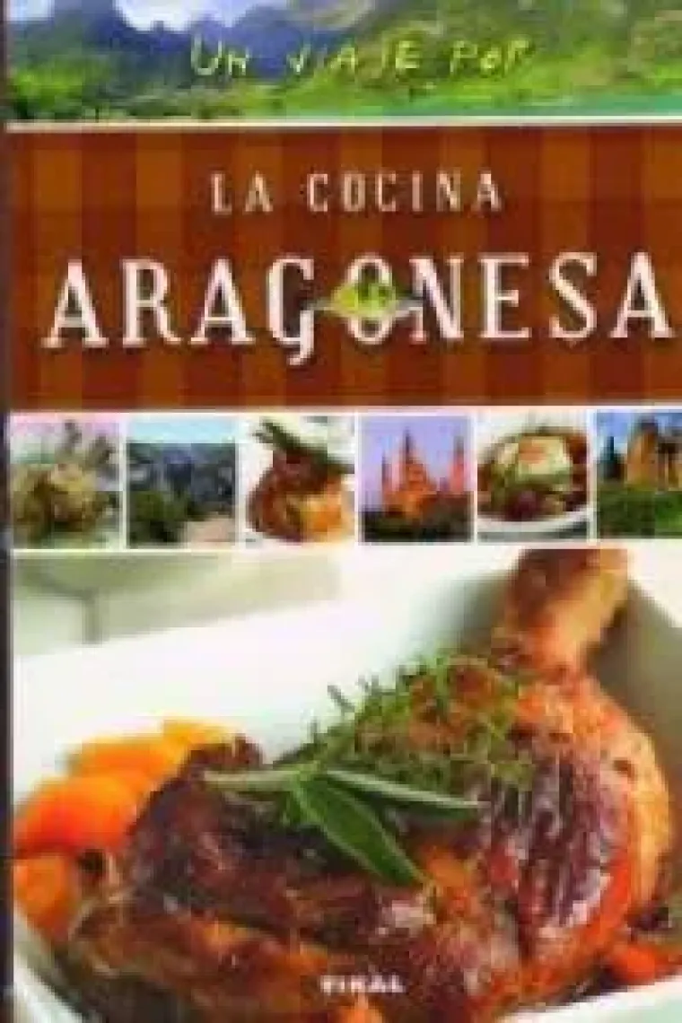 Un viaje por la cocina aragonesa