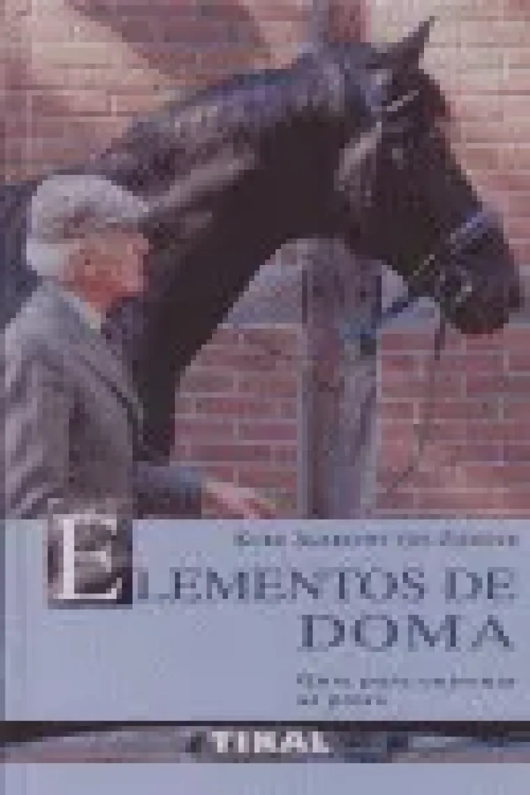 Elementos de doma, guía para entrenar al potro