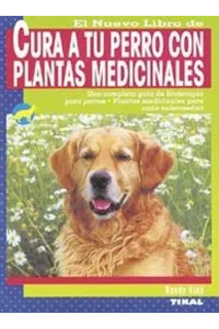 Cura a tu perro con plantas medicinales