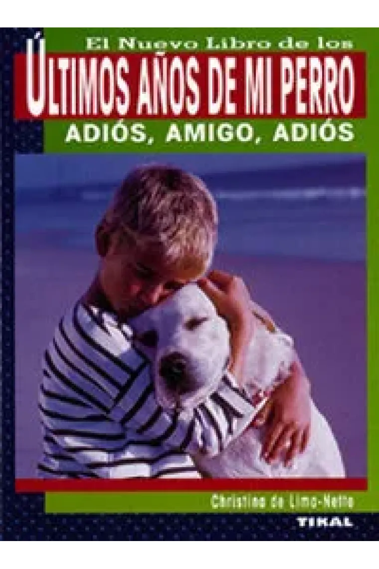 Últimos años de mi perro