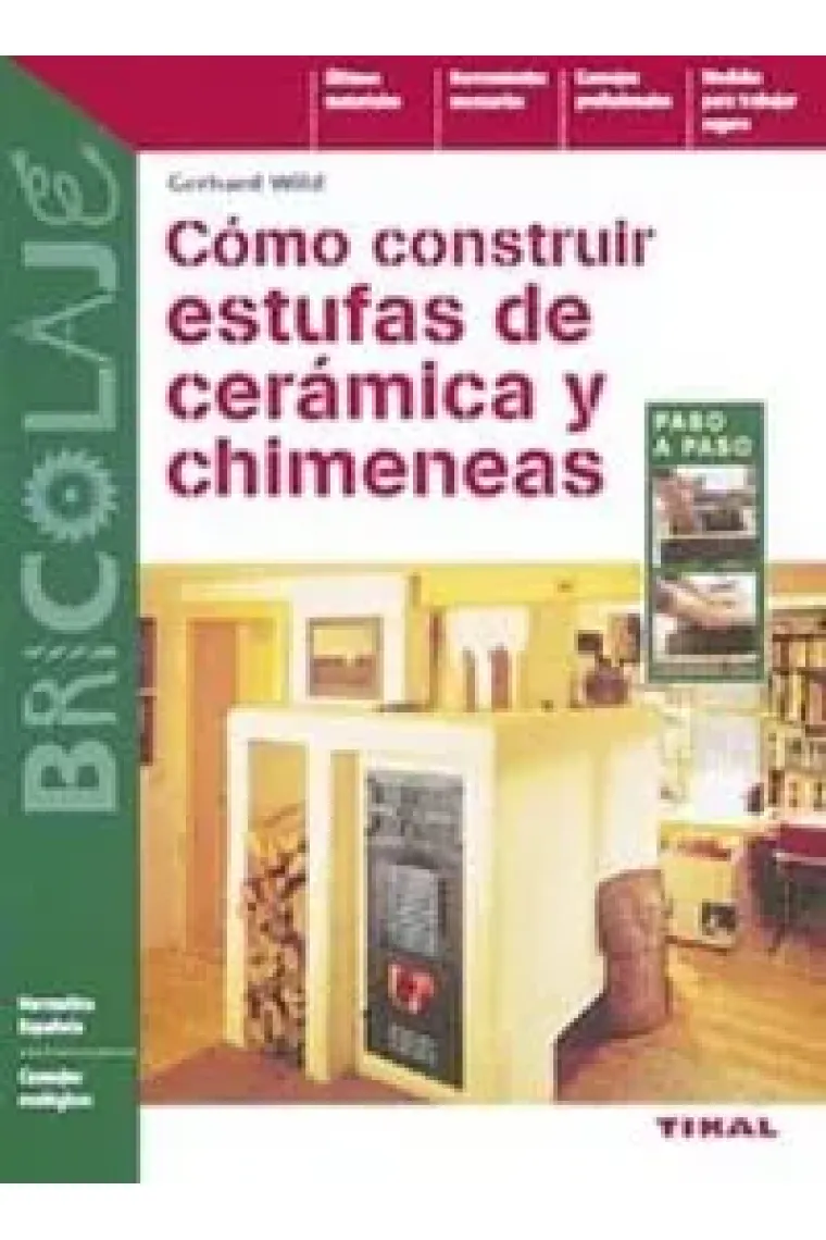 Cómo construir estufas de cerámica y chimeneas