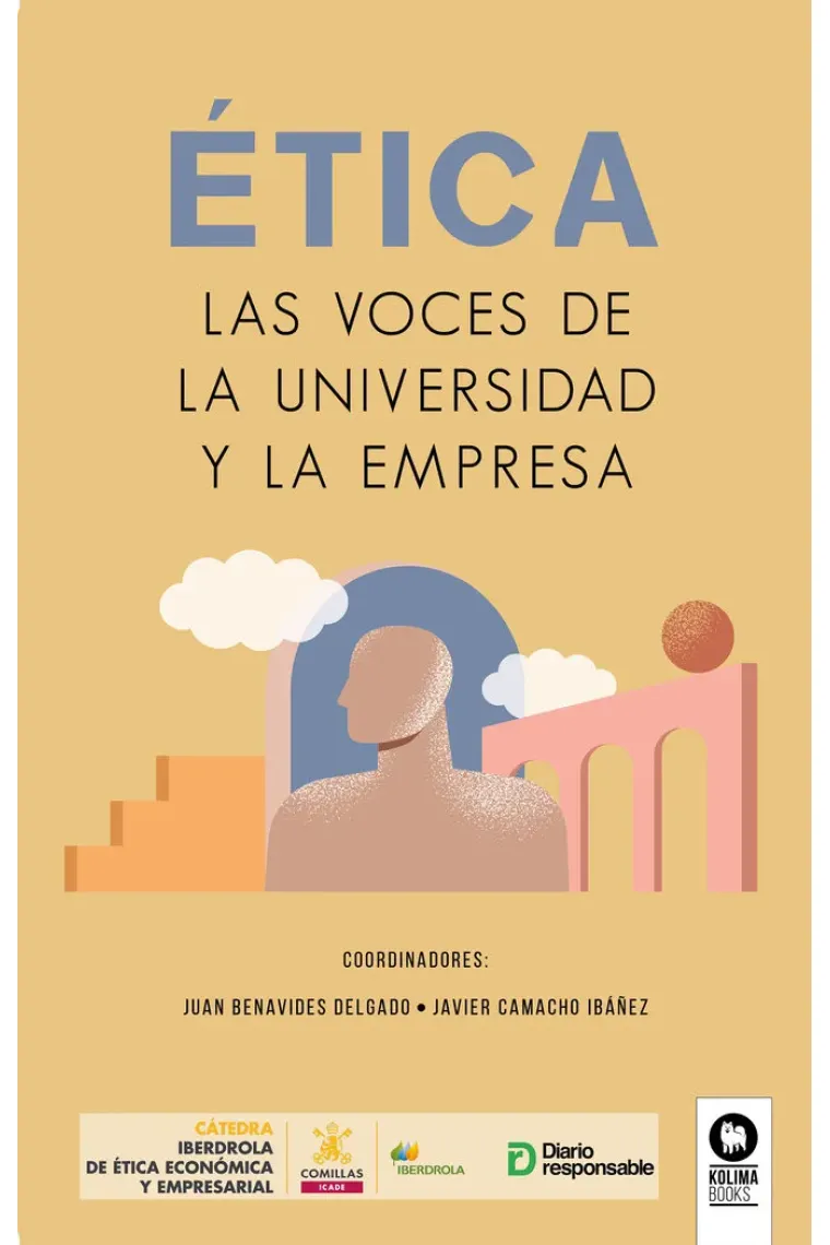 ÉTICA, Las voces de la universidad y la empresa