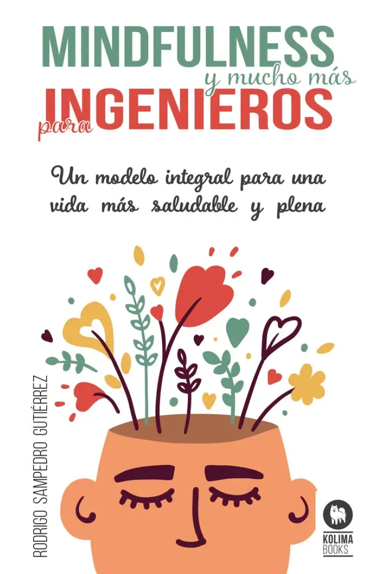 Mindfulness y mucho más para ingenieros