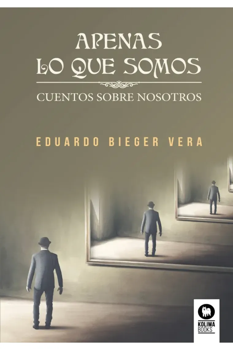 Apenas lo que somos