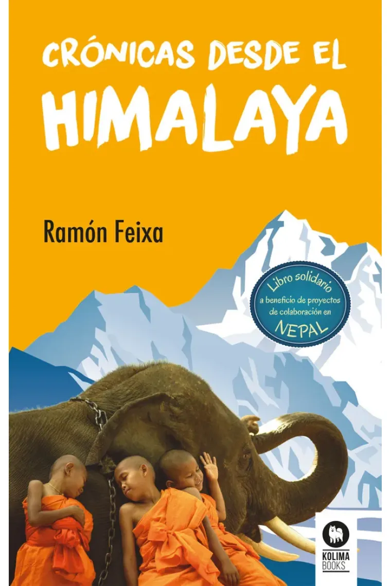 Crónicas desde el Himalaya