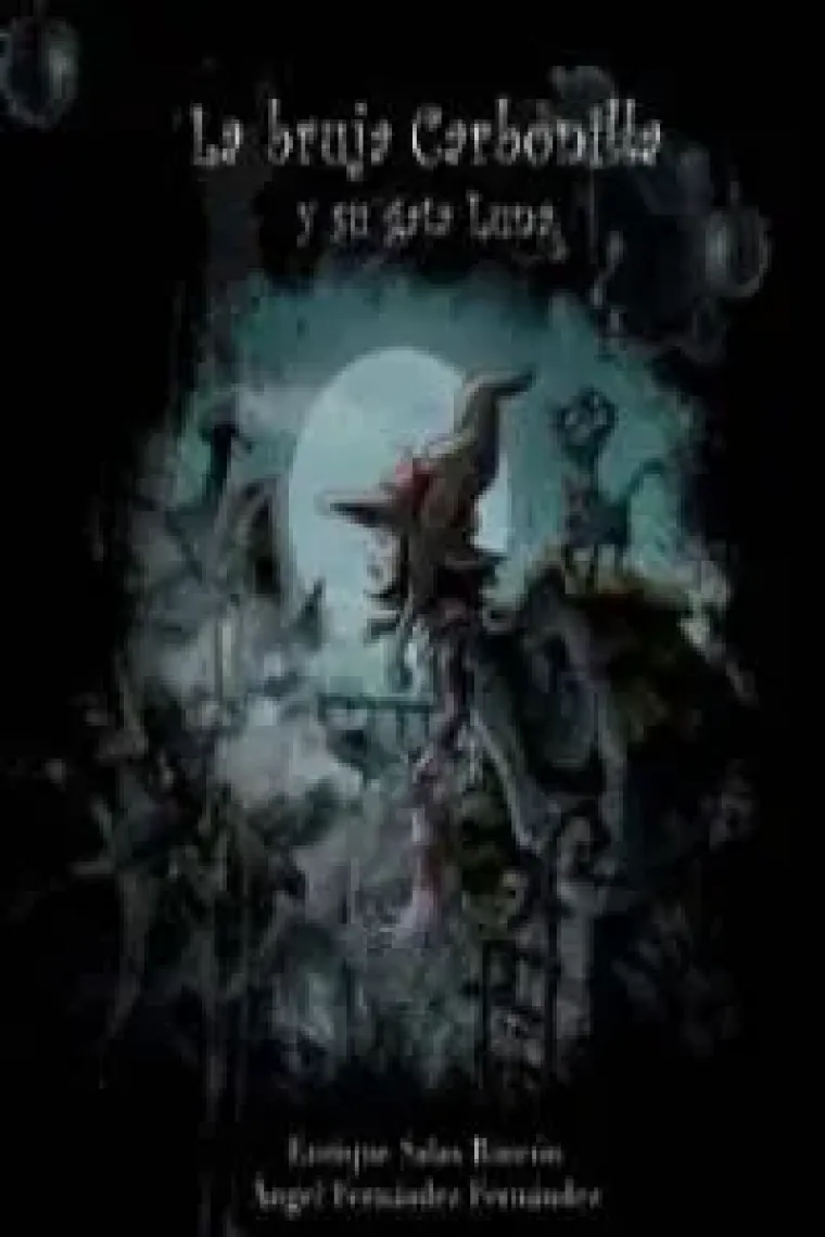 La bruja Carbonilla y su gata Luna