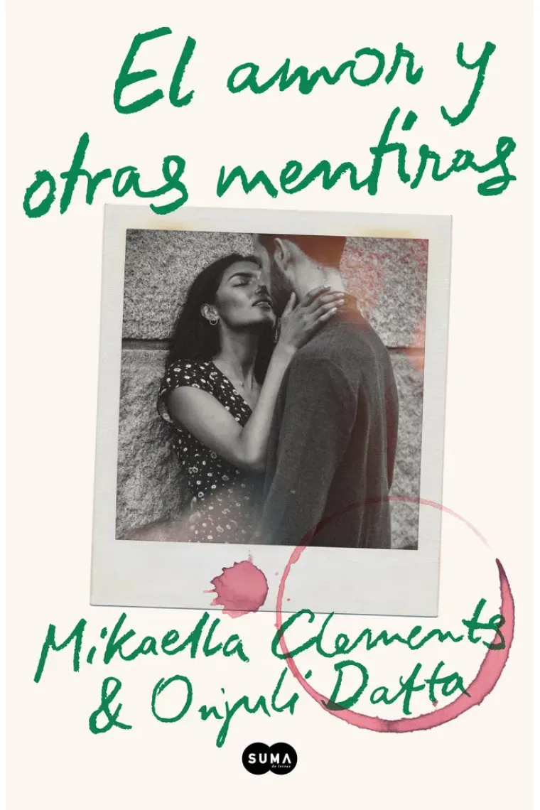 EL AMOR Y OTRAS MENTIRAS