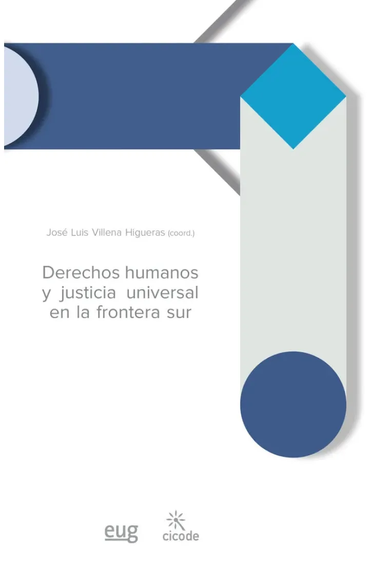 Derechos humanos y justicia universal en la frontera sur