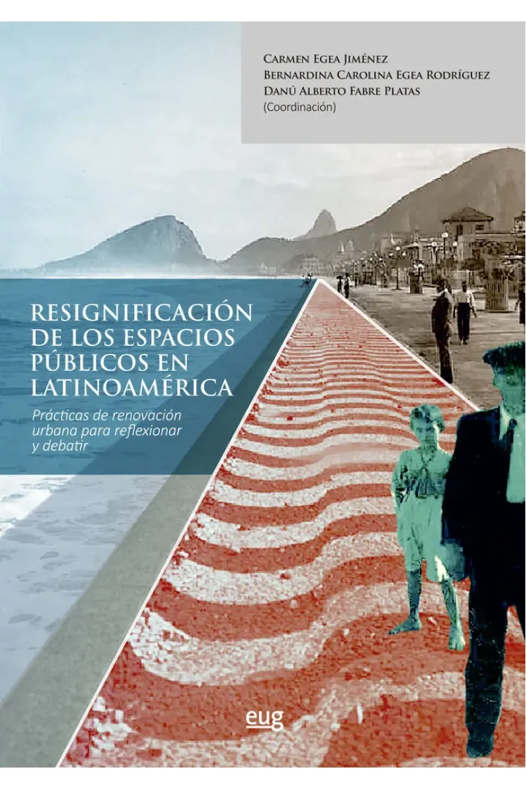 RESIGNIFICACION DE LOS ESPACIOS PUBLICOS EN LATINOAMERICA