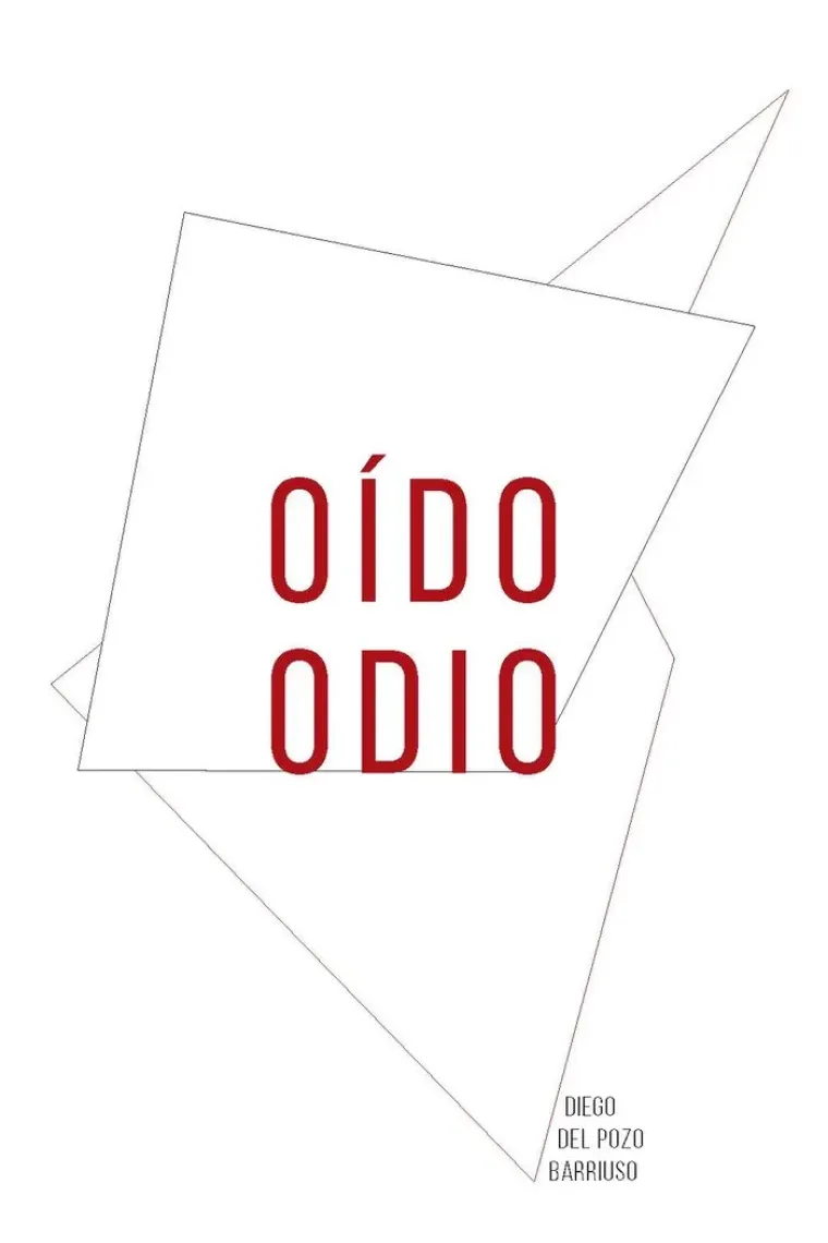 OIDO ODIO HEARING OUT HAVE (Inglés)