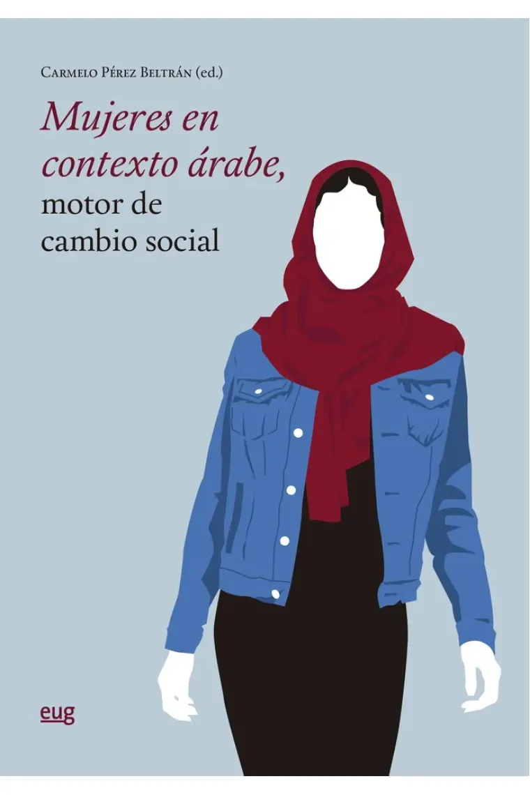 MUJERES EN CONTEXTO ARABE MOTOR DE CAMBIO SOCIAL