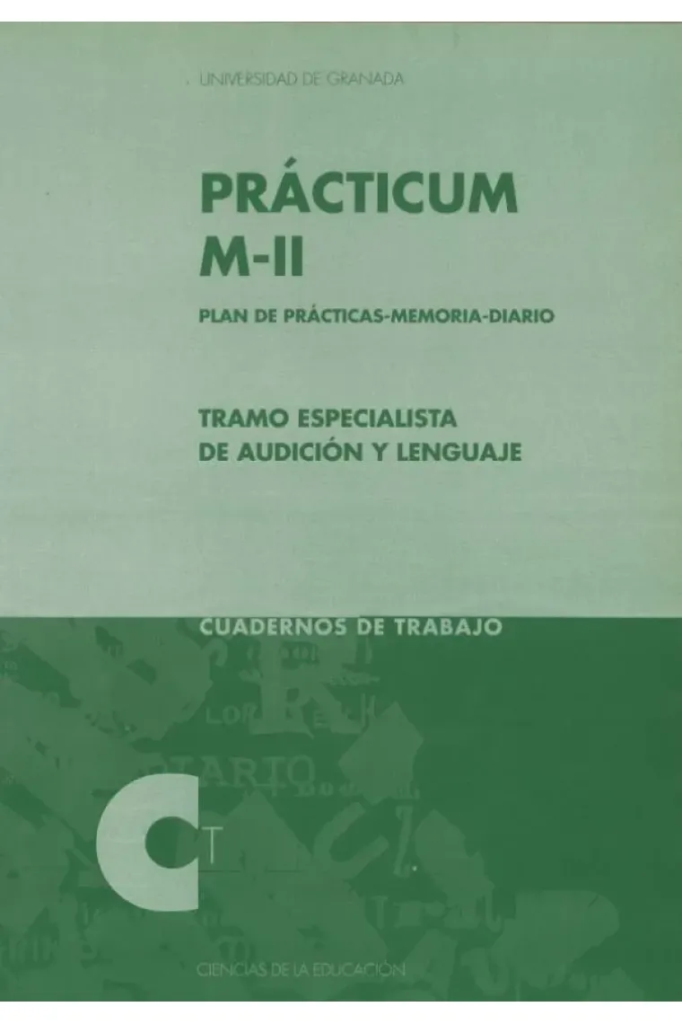 Tramo especialista en Audición y Lenguaje. Practicum M-II