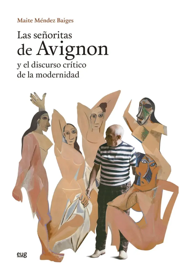 Las Señoritas de Avignon y el discurso crítico de la modernidad