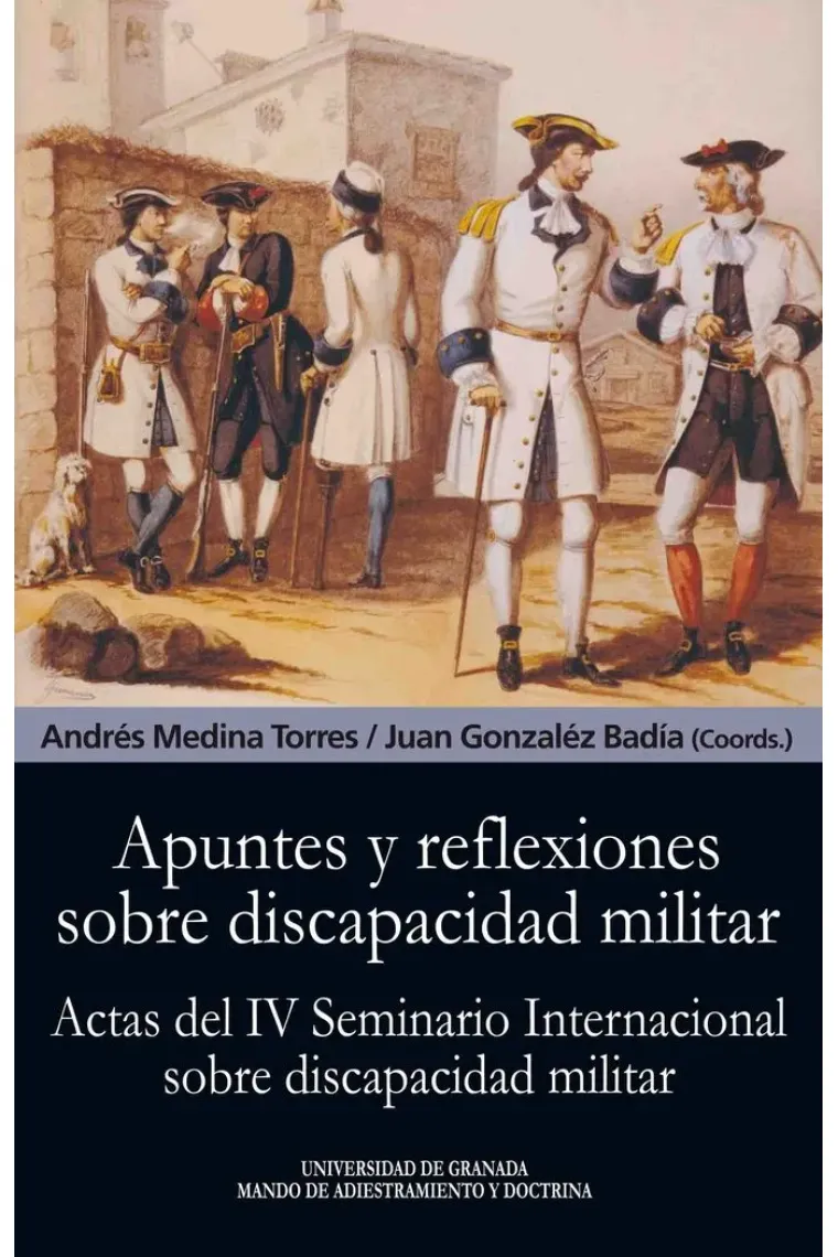 Apuntes y reflexiones sobre discapacidad militar