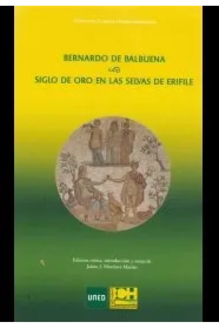 Siglo de oro en las selvas de Erifile