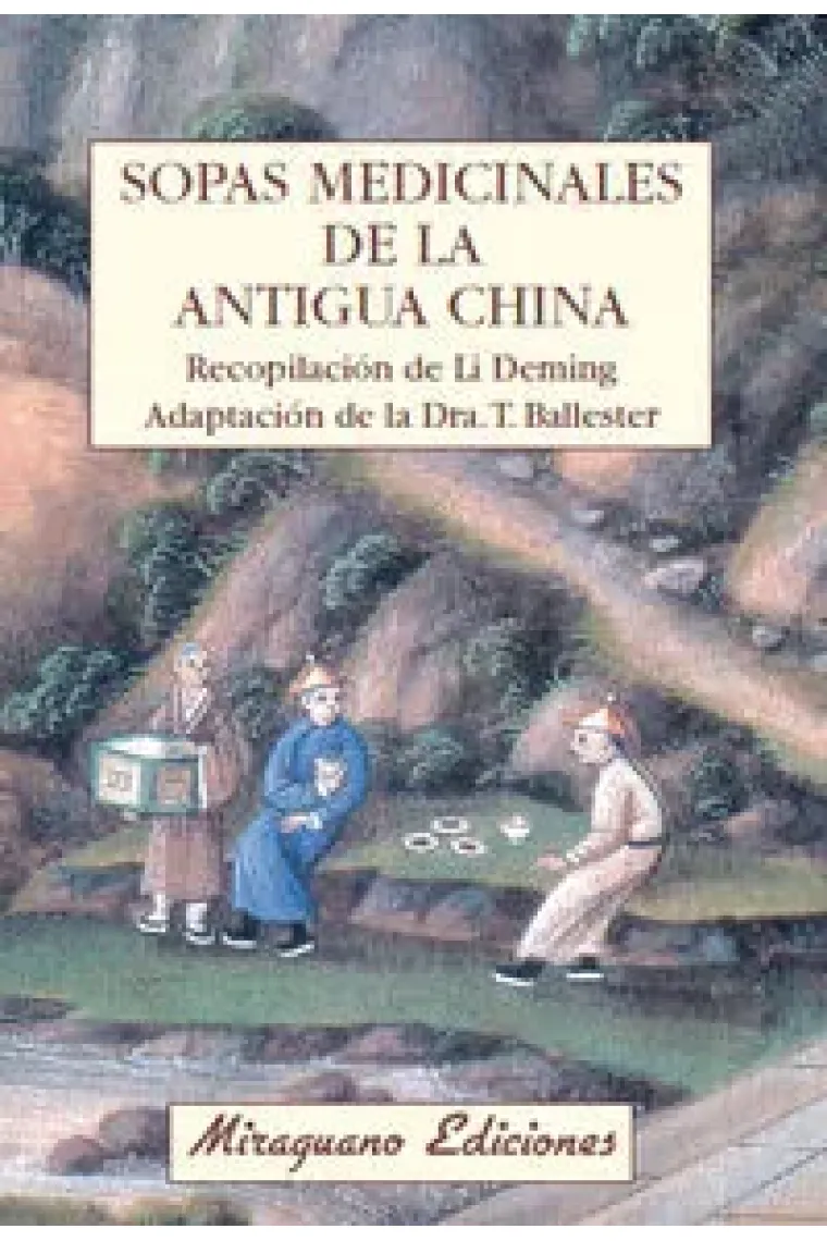 Sopas Medicinales de la Antigua China