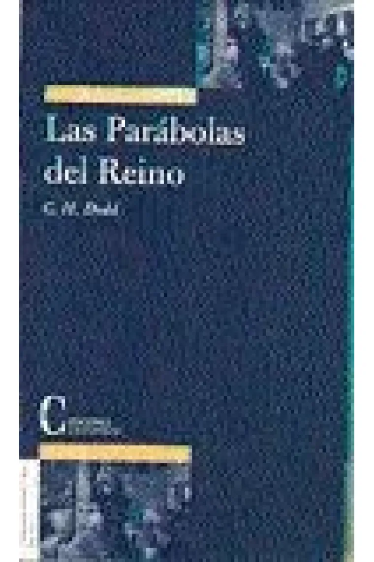 PARABOLAS DEL REINO, LAS