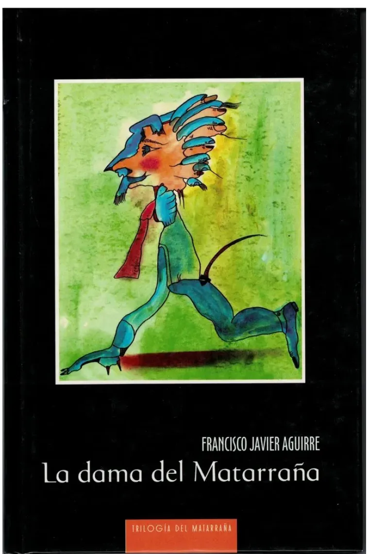 LA DAMA DEL MATARRAÑA