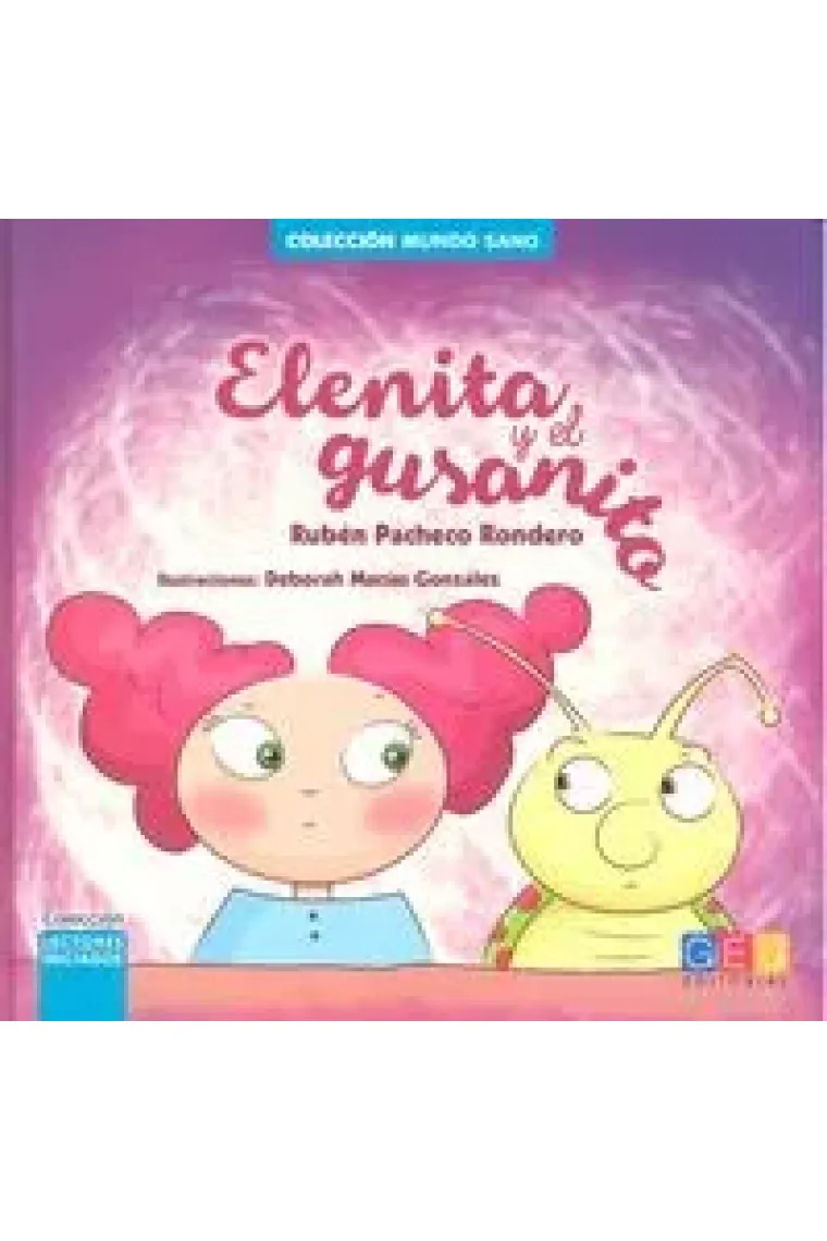 ELENITA Y EL GUSANITO