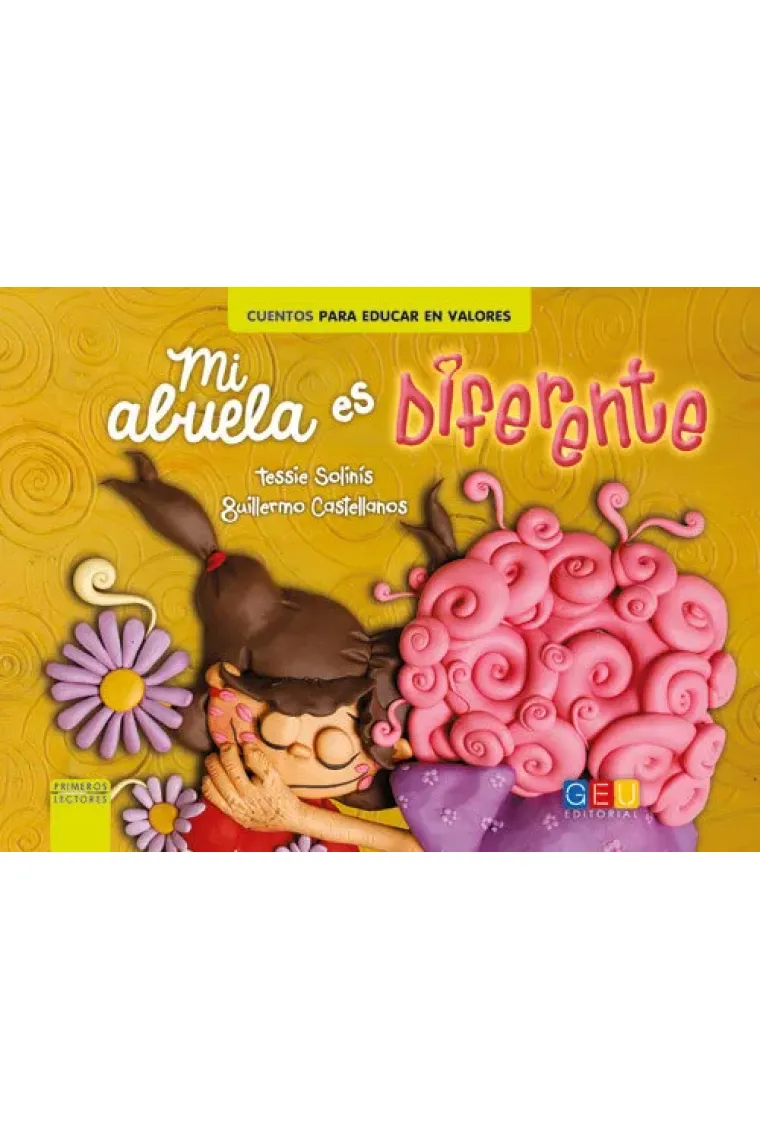 MI ABUELA ES DIFERENTE