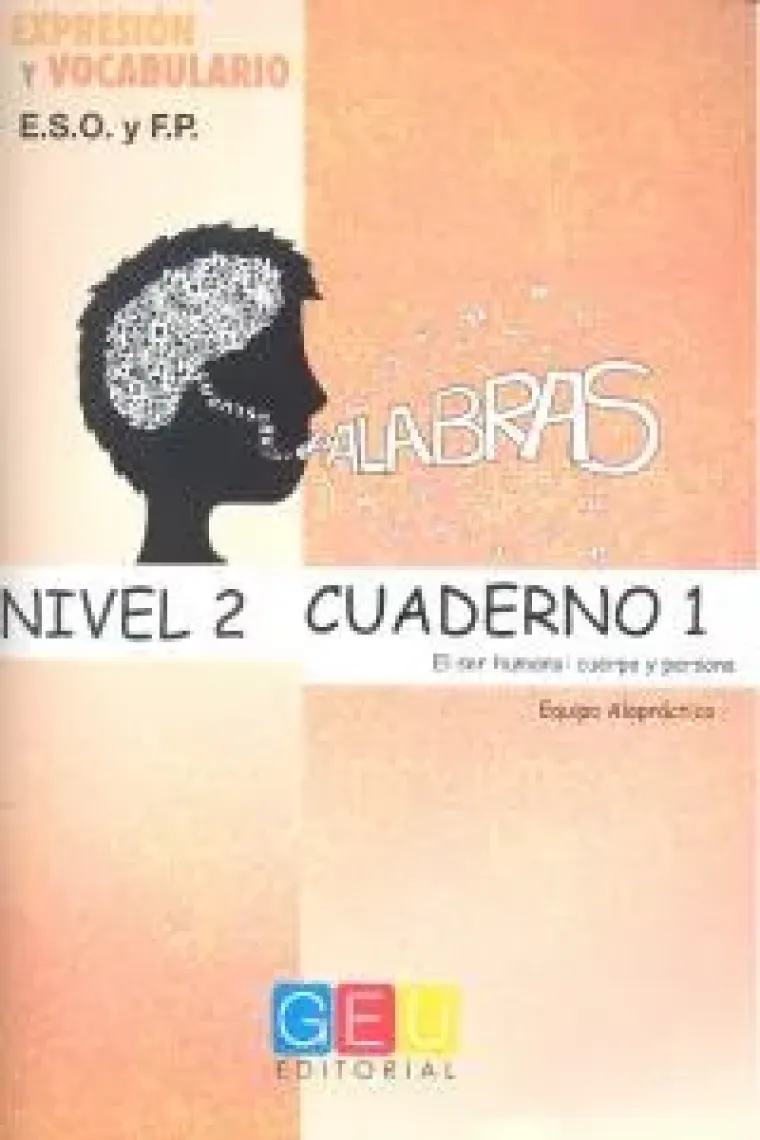 Palabras. Expresión y vocabulario. Cuaderno 1 Nivel 2