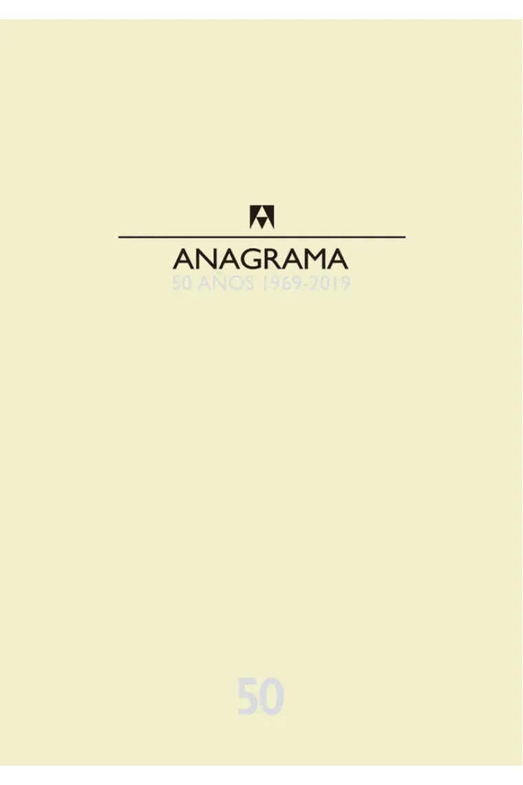 Catálogo Anagrama 50 años 1969-2019