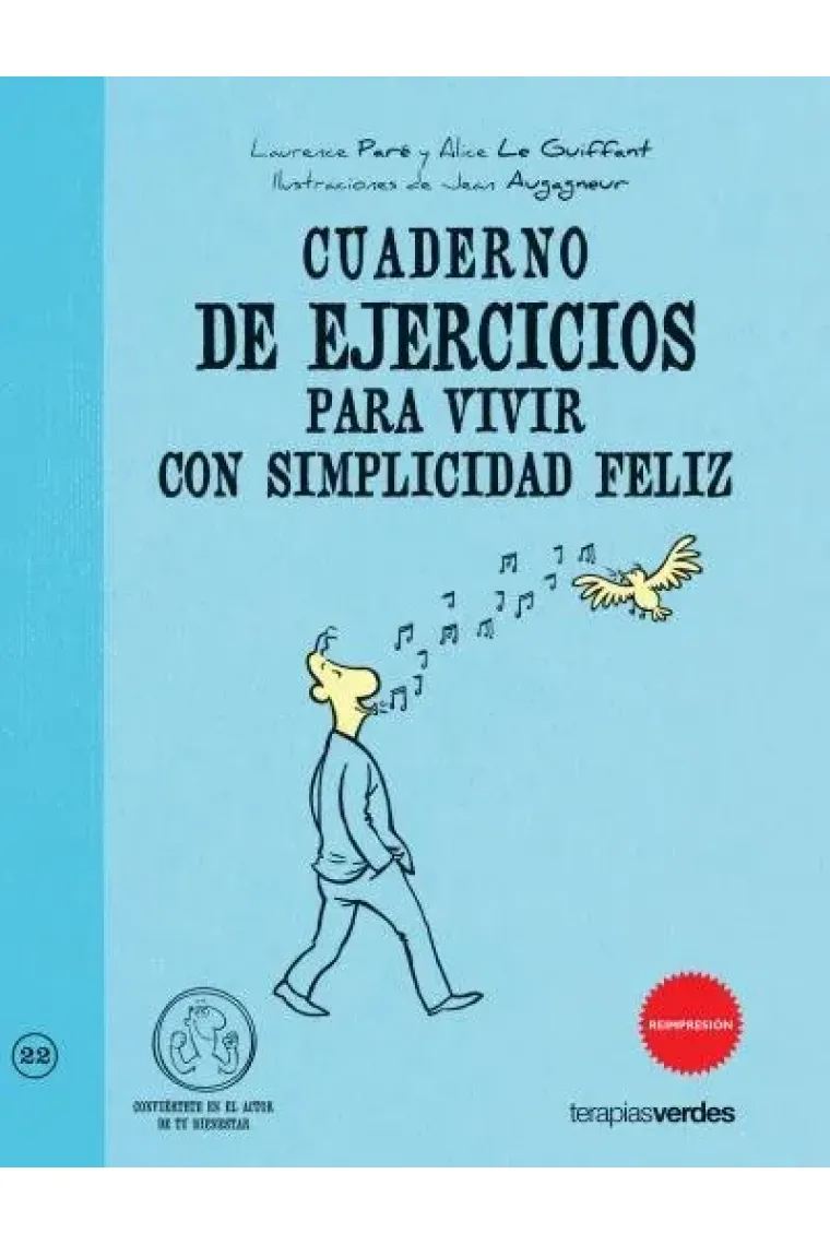 Cuaderno de ejercicios. Vivir con simplicidad feliz