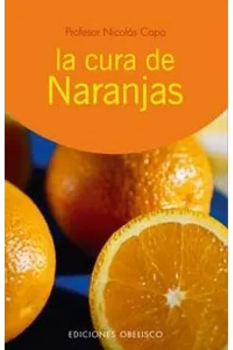 La cura de las naranjas