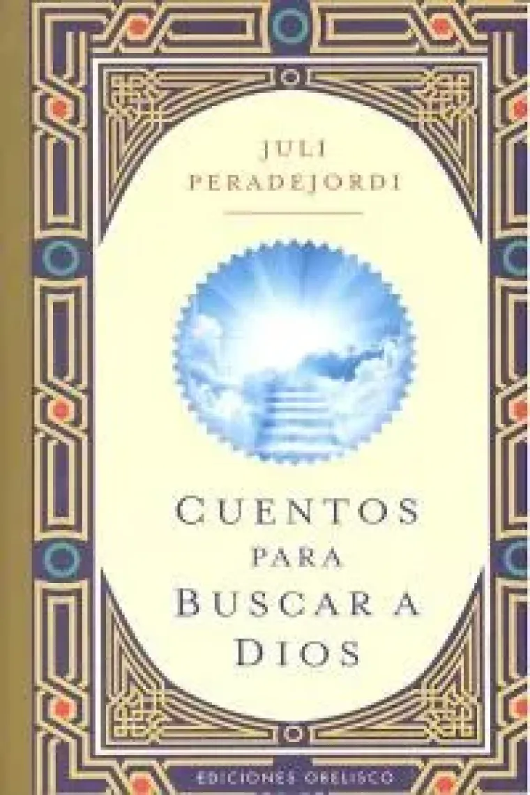 Cuentos para buscar a Dios (Cartoné)