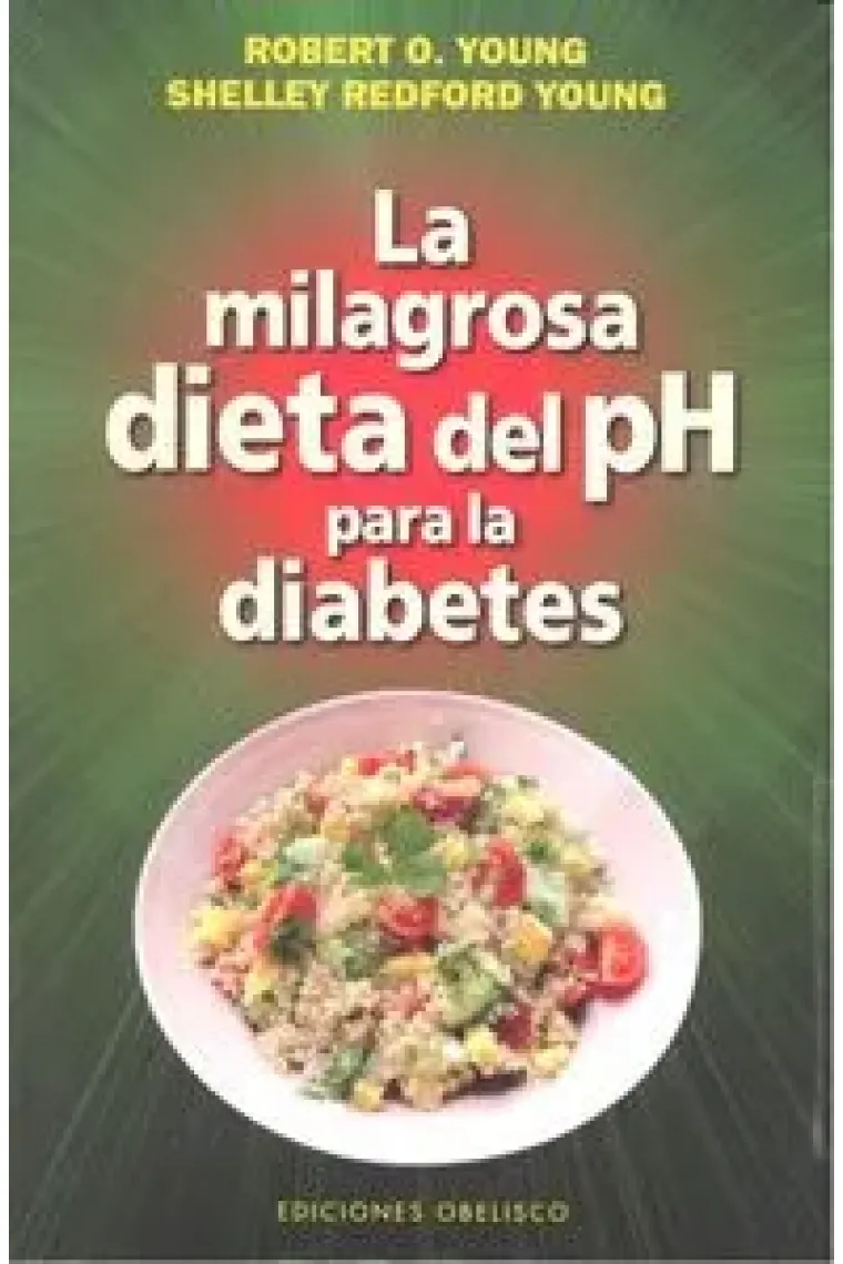 La milagrosa dieta del PH para la diabetes