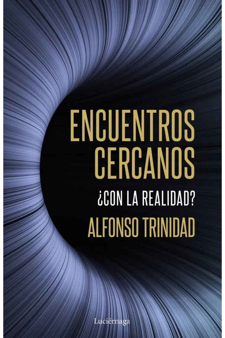 ENCUENTROS CERCANOS ¿CON LA REALIDAD?