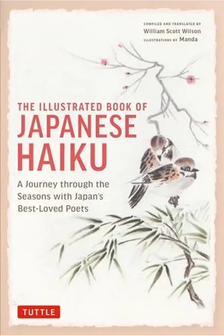 The Illustrated Book of Japanese Haiku: A Journey through the Seasons with Japan's Best-Loved Poets (Free Online Audio) (Inglés)