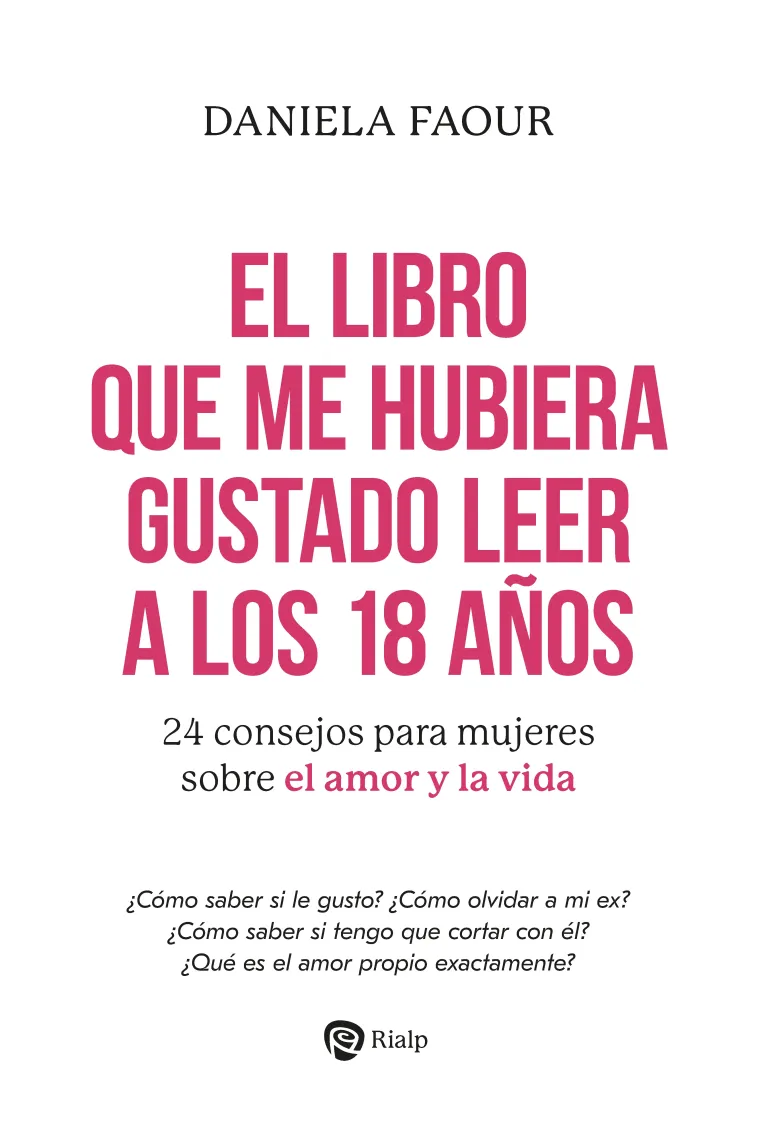El libro que me hubiera gustado leer a los 18 años.