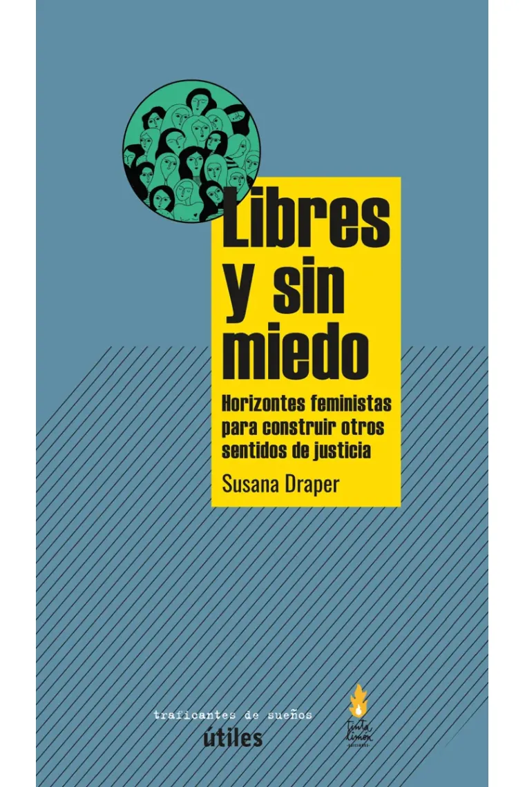 Libres y sin miedo