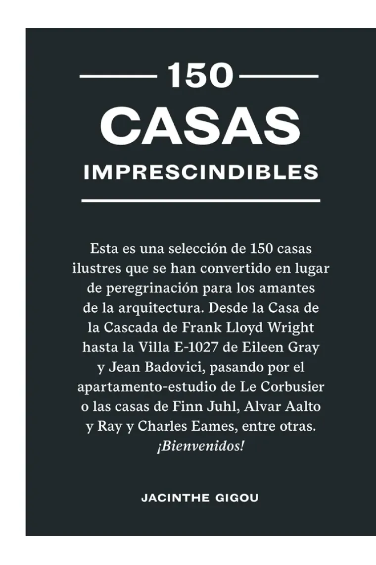 150 casas imprescindibles