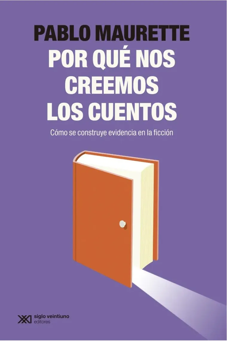 ¿Por qué nos creemos los cuentos? Cómo se construye evidencia en la ficción