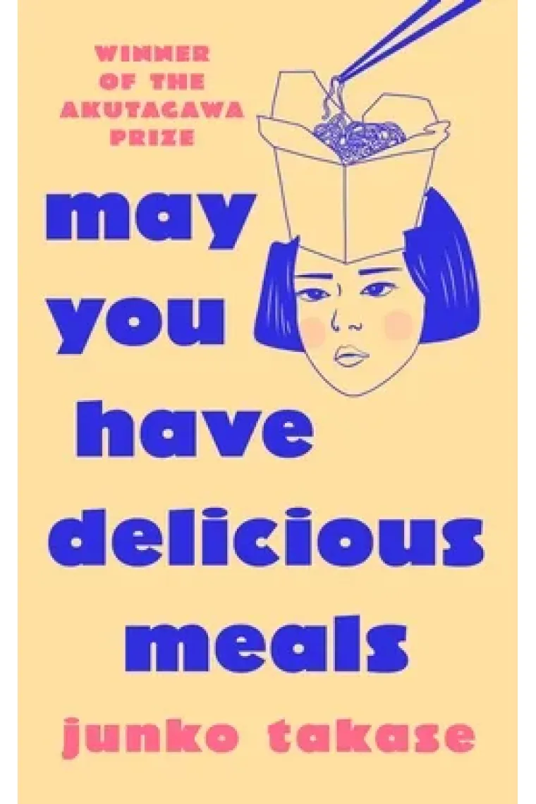 May You Have Delicious Meals (Inglés)