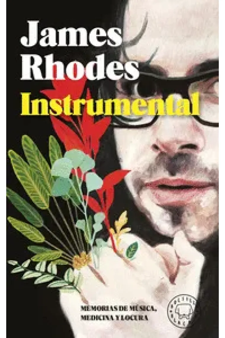 Instrumental. Memorias de música, medicina y locura (Edición bolsillo)