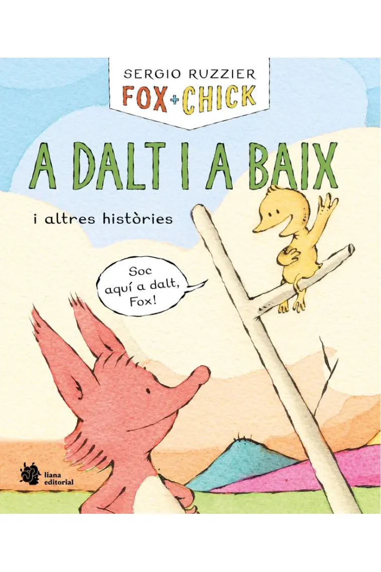 FOX Y CHICK A DALT I A BAIX I ALTRES HISTORIES