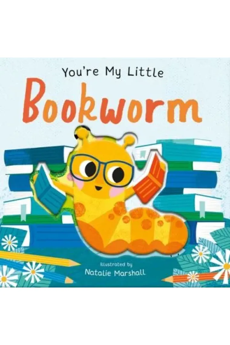 You're My Little Bookworm (Inglés)