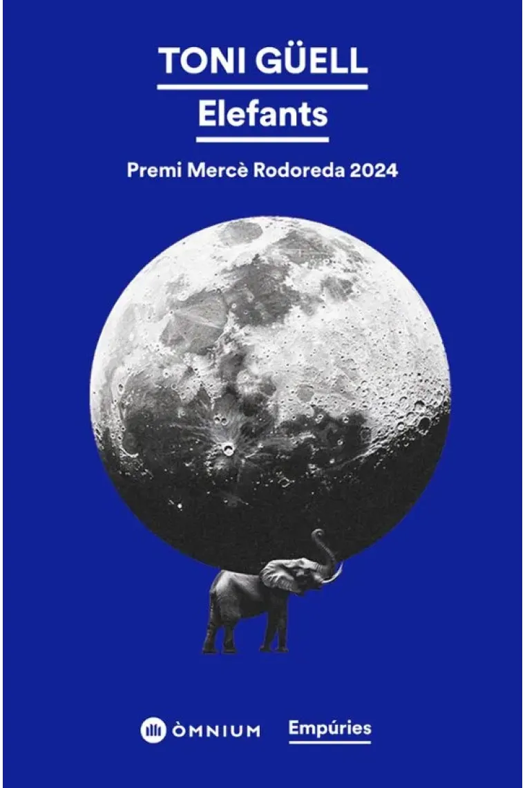 Elefants (Premi Mercè Rodoreda 2024) (Catalán)