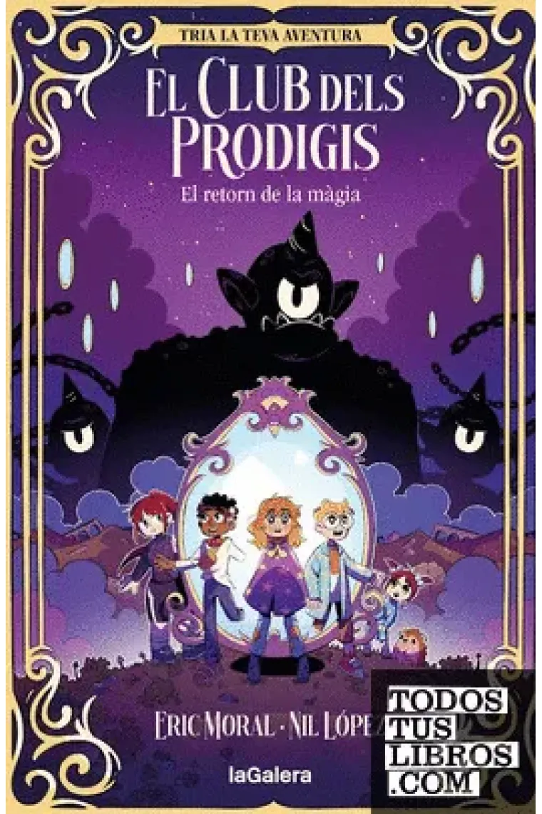 El club dels prodigis 1 el retorn de la magia (Catalán)